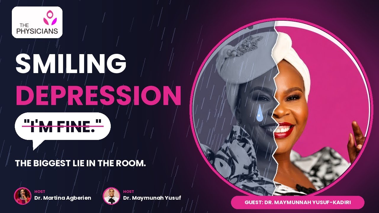 Smiling Depression: When "I'm Fine" Is the Biggest Lie in the Room.

You laugh. You show up. You say "I'm fine." But what if it's a mask?

On this episode of The Physicians, hosts Dr. Martina Agberien and Dr. Maymunah Yusuf sit down with Dr. Maymunnah Yusuf-Kadiri, Consultant Psychiatrist and Psychotherapist, MD/CEO of Pinnacle Medical Services, to talk about smiling depression: the kind of depression that hides behind a smile, a busy schedule and a "I'm good."

In this conversation, we explore:
• What smiling depression is and why it is so easy to miss
• Warning signs in yourself and the people around you
• Why many of us hide our struggles and say "I'm fine"
• How to start an honest conversation about mental health
• When and how to seek professional help

If this episode spoke to you, share it with someone who needs to hear it. Checking in on a friend or family member could make all the difference.

If you are in crisis or need immediate support, please reach out to a mental health professional or your local emergency services.

🔔 Subscribe to The Physicians for more conversations on health and wellness.
🌐 www.thephysiciansng.com
📱 Follow us: The Physicians NG

Disclaimer: This programme is for educational and informational purposes only and is not a substitute for professional medical advice, diagnosis or treatment.

#SmilingDepression #MentalHealthAwareness #ThePhysiciansNG