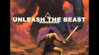 DANGERDISKO - Unleash The Beast