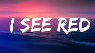 Everybody Loves An Outlaw - I See Red (Lyrics) Lyrics Video