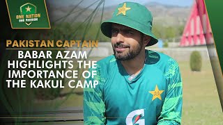 Pakistan Captain Babar Azam Highlights the Importance of the Kakul Camp | PCB | MA2A