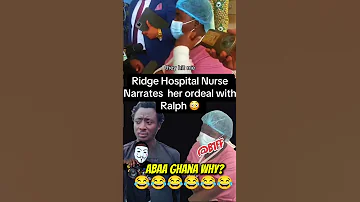 Ridge Hospital Nurse Tell Her Side Of The Story And It Funny To Ghabaians 
