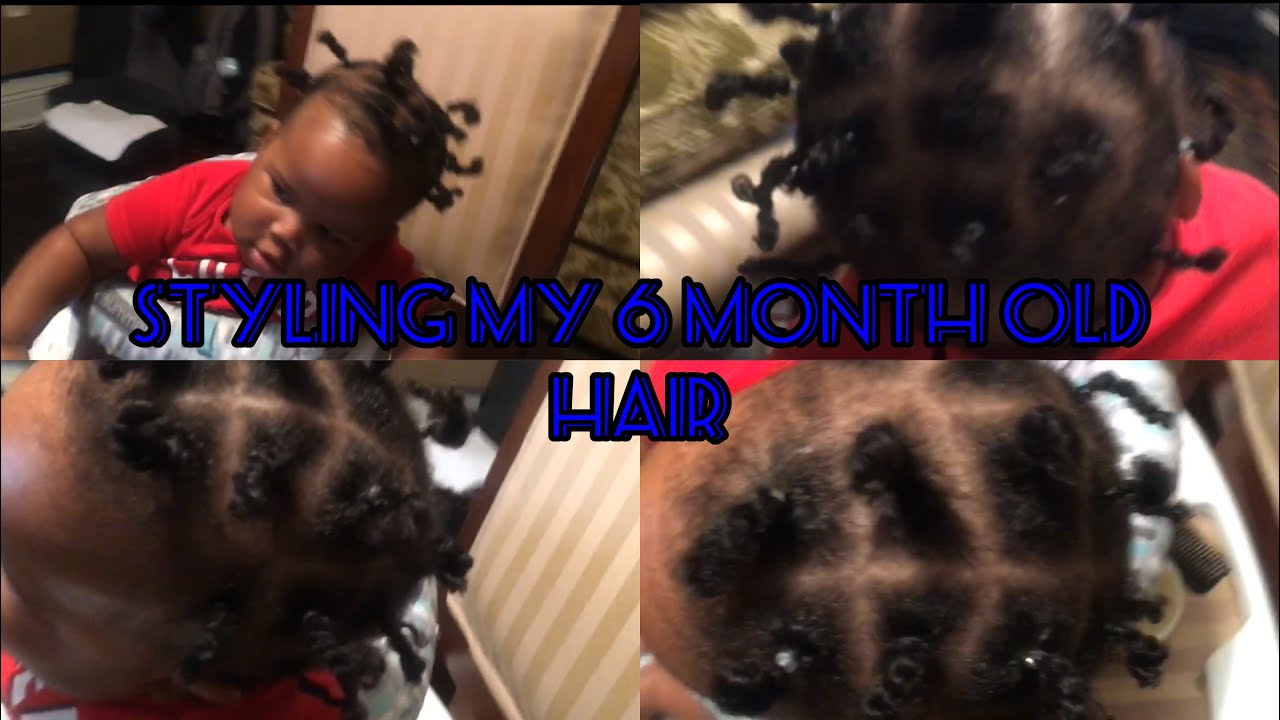How To Do 6 Month Old Hair