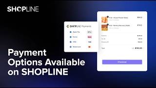 How to Set Up Multi-Channel Payment Solutions on SHOPLINE