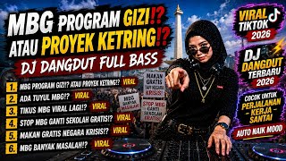 ADA TUYUL MBG!? LAGU VIRAL MBG‼️ DJ DANGDUT VIRAL‼️DJ VIRAL TIKTOK‼️DJ FULL BAS‼️DJ DANGDUT REMIX