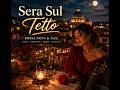 🎧 Sera Sul Tetto 🇮🇹🌙 - relaxing vibe