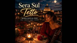 🎧 Sera Sul Tetto 🇮🇹🌙 - relaxing vibe screenshot 1