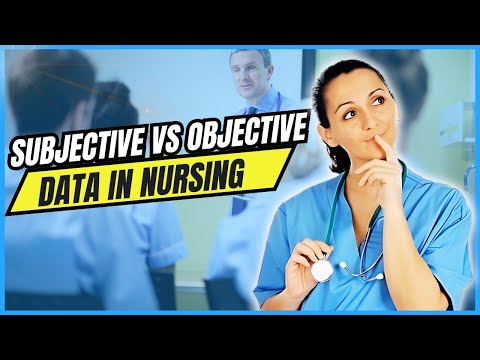 Subjective vs Objective Data in Nursing: Understand the Difference & Master Your Assessments!