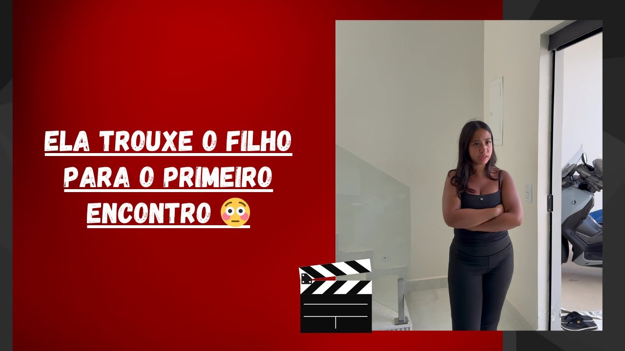 Ela trouxe o filho para o primeiro encontro 😳