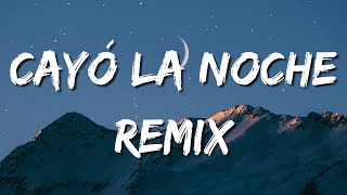 Cayó La Noche Remix – La Pantera, Quevedo, Juseph ft  Bejo, Abhir Hathi (Letra\Lyrics)