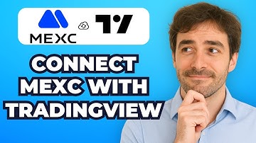 Hoe Tradingview met MEXC te verbinden (eenvoudig)