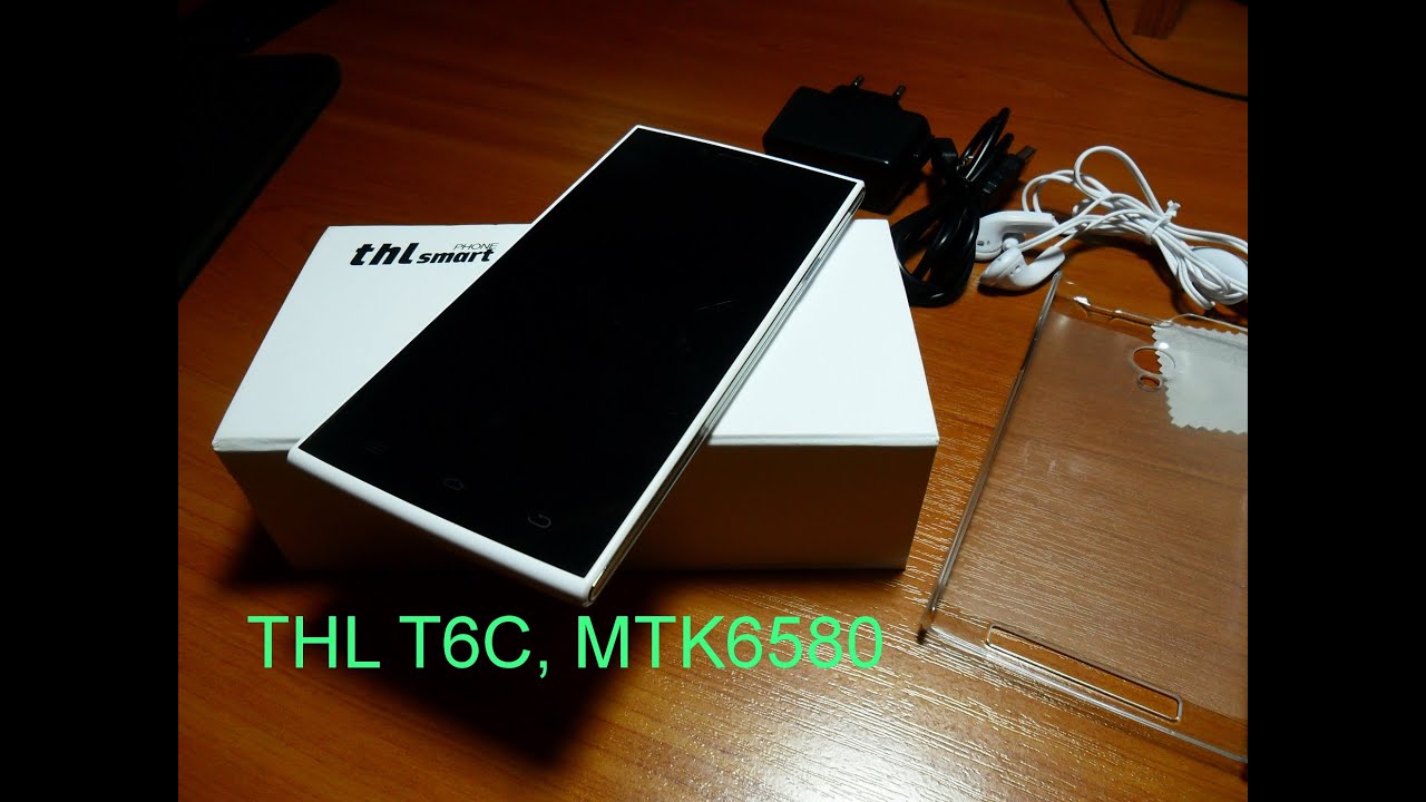 THL T6C, MTK6580 из Китая. "РОЛИК  ДУБЛИКАТ"