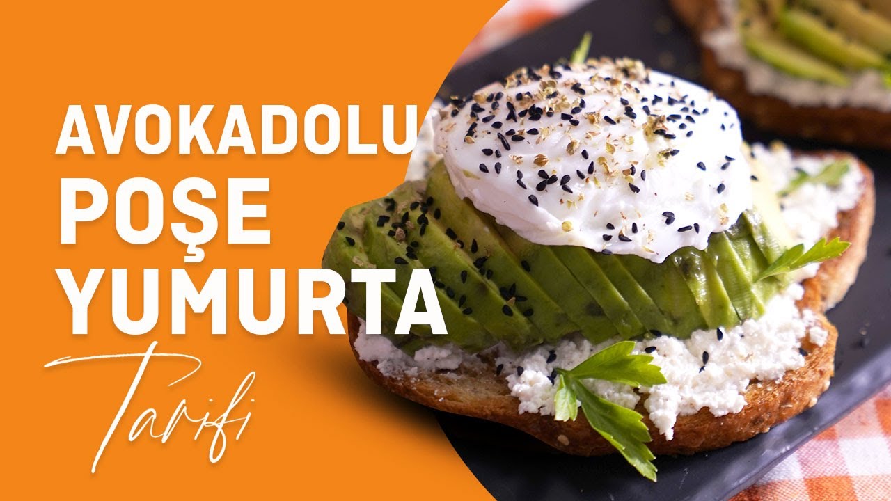 Avokadolu Poşe Yumurta Tarifi