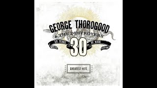 Video thumbnail of "George Thorogood & The Destroyers - Get A Haircut (Lyrics on screen)"