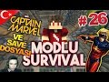 Minecraft Modlu Survival - Bölüm 26 - SAVE DOSYASI ve CAPTAİN MARVEL