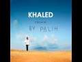 Cheb khaled 2012 cest la vie