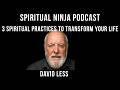 Three Universal Spiritual Practices for Inner Peace | David Less