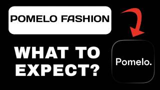 Pomelo Fashion App Breakdown - What to Expect screenshot 1