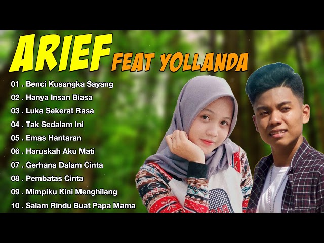 Arief & Yolanda Full Album Terbaik 2021 - Benci Kusangka Sayang,Hanya Insan Biasa,Luka Sekerat Rasa class=