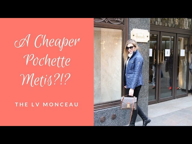 A Cheaper Pochette Metis?!? The Louis Vuitton Monceau 