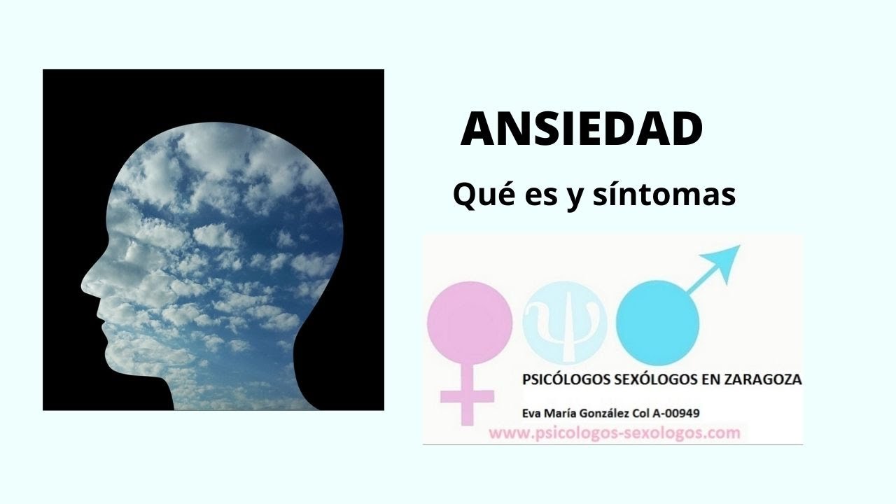 Qué es la ANSIEDAD y síntomas de ansiedad. - YouTube