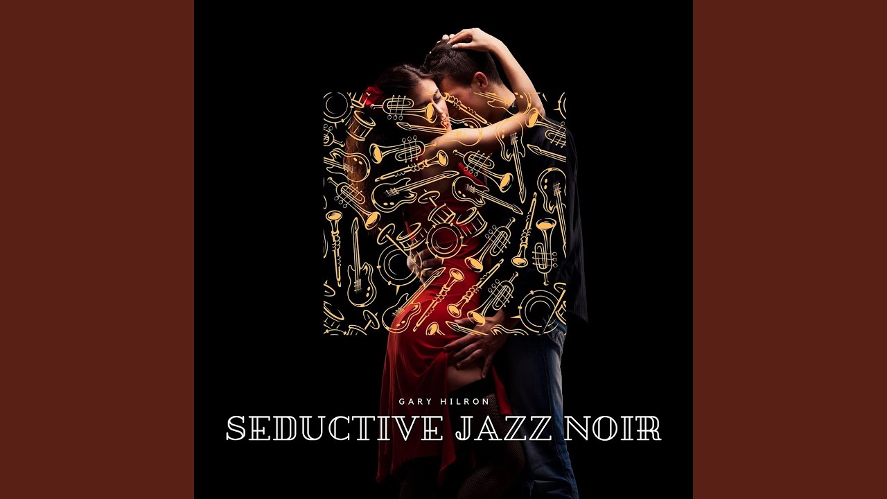 Seductive Jazz Noir