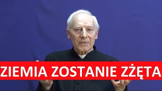 Nadchodzi Sprawiedliwość Boga - Ks. Adam Skwarczyński. Czasy Ostateczne