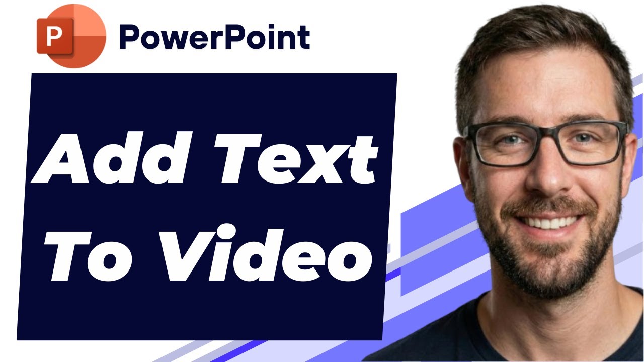How To Add Text To Video In Microsoft PowerPoint Tutorial [2026 Guide]