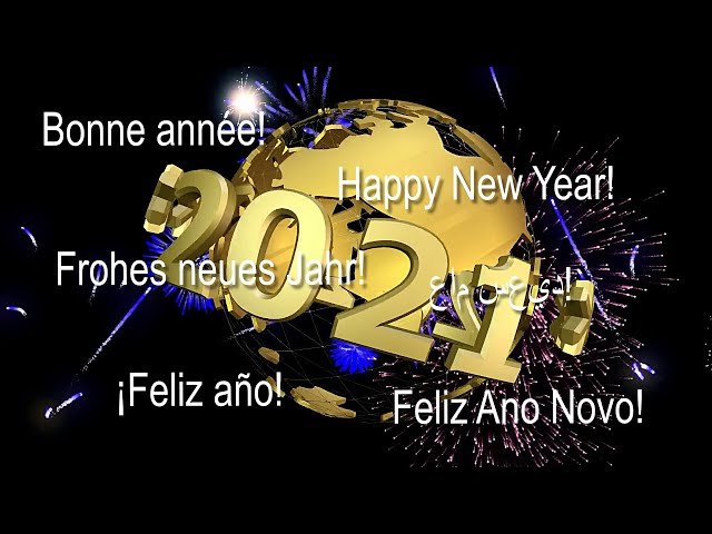 🔔 Bonne année 2021 (Happy New Year)! 🎆😍Meilleurs vœux 💕 
