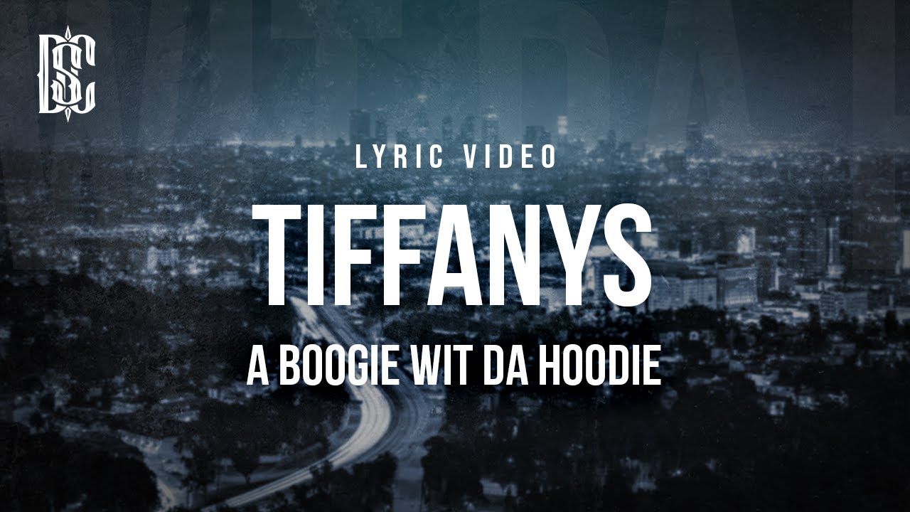 A Boogie wit da Hoodie - Tiffanys | Lyrics - YouTube