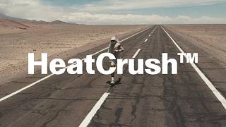HEATCRUSH™