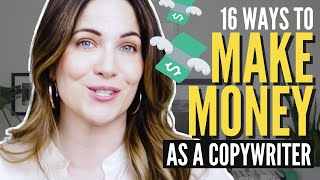 What Does A Copywriter Do? 16 Ways To Make Money Copywriting