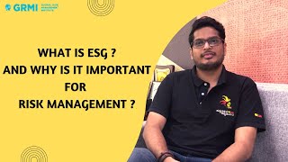 What is ESG and why is it important for Risk Management
