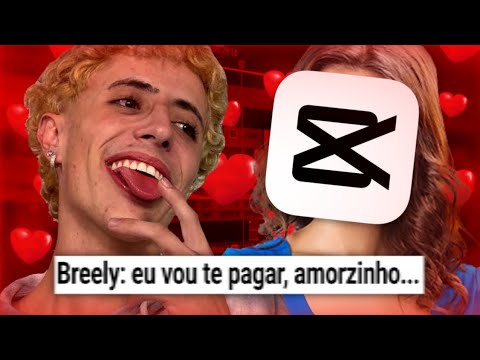 FANFIC do BREELY X EDITOR KKKKKKK