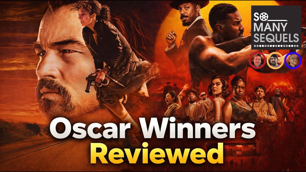 Oscar Winners Review: Sinners & One Battle After Another