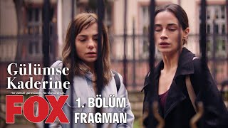 Gülümse Kaderine 1. Bölüm Fragman (HD)