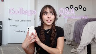 College Q&A!! //MEREDITH COLLEGE // Coffee Shops + Skin Care Routine + Relationship advice
