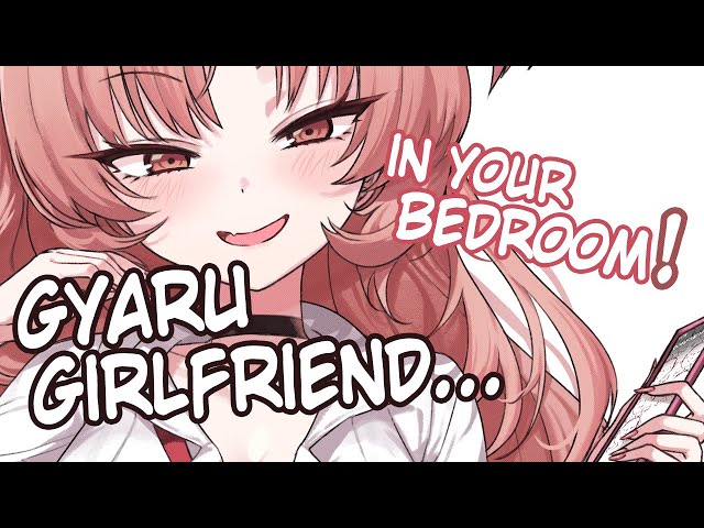 (Roleplay) Your Soft-Hearted Gyaru Girlfriend [Intimate][Healing]