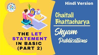 The let statement in basic (Part 2)