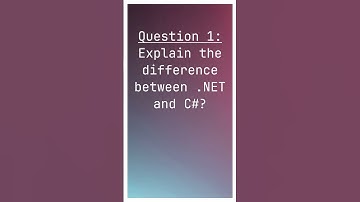 Interview Q1 - Explain the difference between .NET and C#?