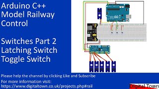 #129 Arduino for Model Railways - Switches Part 2 Latching Switches or Toggle switch servo control