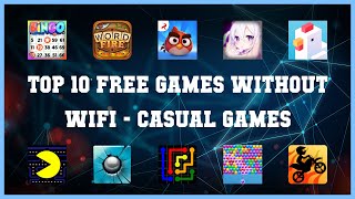 Top 10 Free Games Without Wifi Android Games screenshot 4