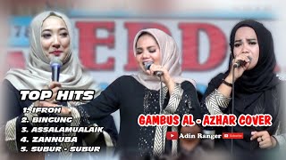 TOP HITS QOSIDAH GAMBUS | AL - AZHAR COVRE | ADIN RANGER
