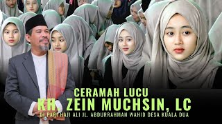 Ceramah KH.Zein Muchsin Lucu Dalam  Di Pari Haji Ali Jl. Abdurrahman Wahid Desa Kuala dua