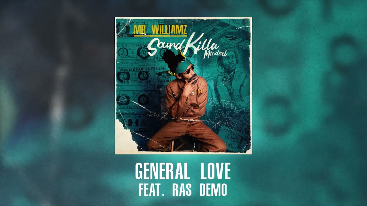 Mr. Williamz - 'General Love' ft. Ras Demo (Official Audio) - YouTube