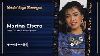 Marina Elsera - Hatimu Sehitam Bajumu