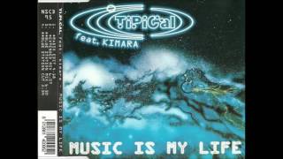 TI.PI.CAL. Feat Kimara - MUSIC IS MY LIFE (Dance Winter 1999-2000)