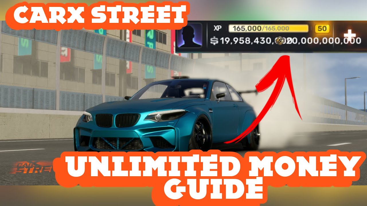 CarX street unlimited money guide how to make unlimited money 