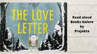The Love Letter read aloud