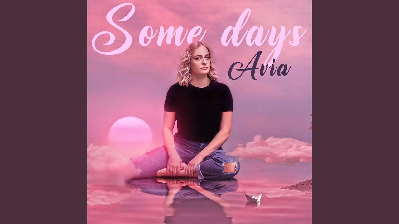Watch Some Days on YouTube Watch Some Days on YouTube
