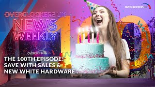 Newsweekly 100th Episode, Steam Summer Sale &amp; New White Hardware  | Overclockers Newsweekly